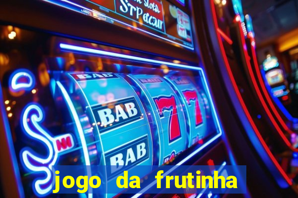 jogo da frutinha que paga no pix